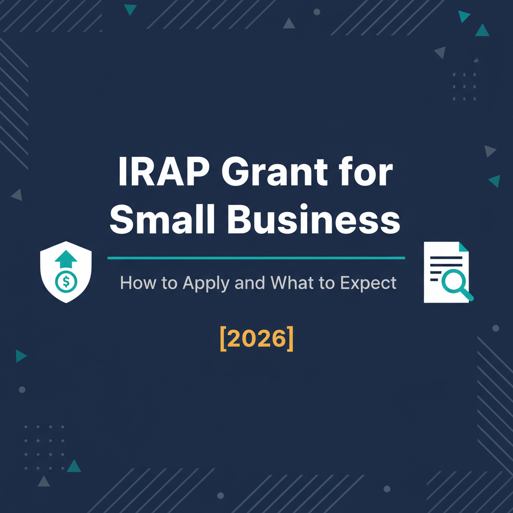 IRAP Grant for Small Business: How to Apply and What to Expect (2026)